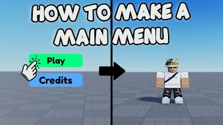 HOW TO MAKE A MAIN MENU 🛠️ Roblox Studio Tutorial [upl. by Enecnarf]