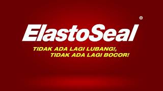 Tidak ada lagi lubang Tidak ada lagi Bocor  ELASTOSEAL SOLUSI TERBAIK DISAAT MUSIM HUJAN [upl. by Edalb744]