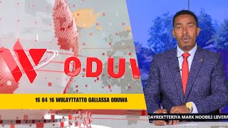 16 04 16 Wolayttatto Gallassa Oduwa [upl. by Seale]