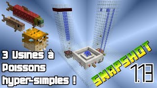 3 Usines à poisson ultra simples Snapshot 18w08b [upl. by Hoshi968]