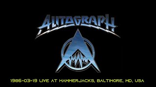 Autograph Live 19860319 Hammerjacks Baltimore MD USA  Full Concert [upl. by Nerrak]