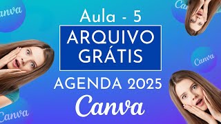 AGENDA 2025 GRÁTIS  Aula 5 [upl. by Romelda]