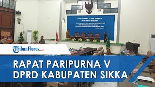 🔴LIVE STREAMING RAPAT PARIPURNA V MASA SIDANG III TAHUN SIDANG 20232024 DPRD KABUPATEN SIKKA [upl. by Annat]