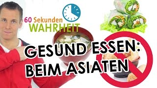 Die GESÜNDESTEN GERICHTE Beim ASIATEN  Patric Heizmanns 60 Sekunden Wahrheit  HD [upl. by Hnib31]