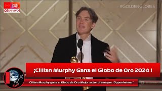 Cillian Murphy gana el Globo de Oro Mejor actor drama por Oppenheimer Golden Globes 2024 [upl. by Faith]