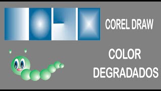 Corel Draw Como crear y aplicar Degradados [upl. by Lezley]