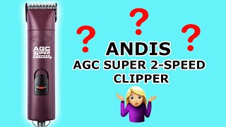 Andis AGC Super 2Speed Clipper Review Professional Groomers Opinion [upl. by Amer236]