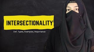 What is Intersectionality  Its Types Importance and Examples in Urdu and Hindi [upl. by Nonnaer326]