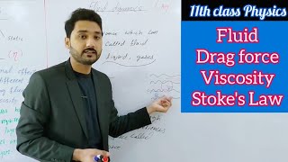 Stokes law  drag force  viscosity  BS physics  class 11 physics lecture 1 Mechanics Mechanics [upl. by Ylim]