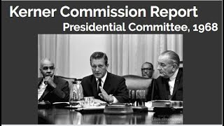 Kerner Commission Report Explained [upl. by Frankie]