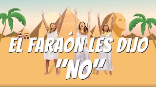 El Faraón les dijo NO  Explora la Biblia  Coreografías y Danzas cristianas para niños [upl. by Irret958]