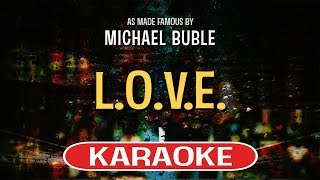 LOVE Karaoke Version  Michael Buble [upl. by Navonod]