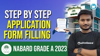 NABARD 2023  Step By Step Application Form Filling of NABARD Grade A 2023  By Ashish Sir [upl. by Aicnelev]