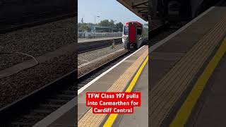 Class 197 TFW Pulls into Carmarthen [upl. by Joanie]