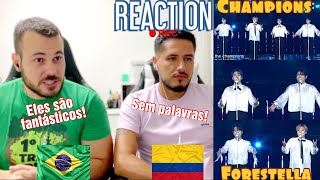 REACTION 포레스텔라Forestella  Champions 서울 페스타 2022 개막공연 ＜KPOP SUPER LIVE＞  KBS  REACT 🇨🇴🇧🇷413 [upl. by Aicilev]