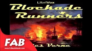 The Blockade Runners Full Audiobook by Jules VERNE by Action amp Adventure Fiction [upl. by Hy985]