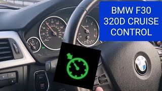 BMW 320D F30 CRUISE CONTROL [upl. by Amann]