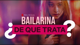 Bailarina De Que Trata Español Latino 2023 [upl. by Jammin]