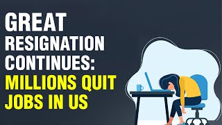 The great resignation continues 44 million Americans quit their jobs  WION Originals [upl. by Nivart]