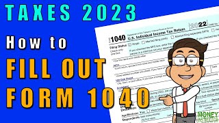 How to Fill Out Form 1040 for 2022  Taxes 2023  Money Instructor [upl. by Htrag]