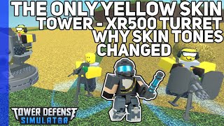 XR500  The Only Yellow Toned Tower  Why did towers change tone  Tower Defense Simulator [upl. by Leuqar]