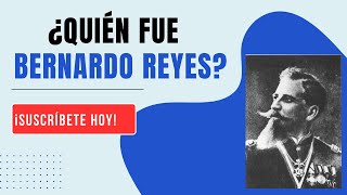 ¿Quién fue Bernardo Reyes revoluciónmexicana [upl. by Lavicrep]