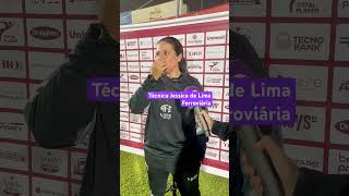 Donas FC  Pos jogo  Técnica Jessica de Lima Ferroviária futebolfeminino [upl. by Farrand]