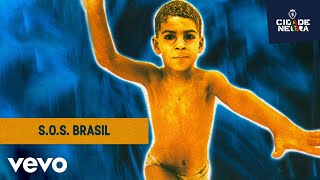 Cidade Negra  SOS Brasil Pseudo Video [upl. by True]