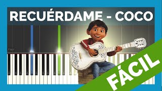 Recuérdame  COCO 🎹 FACIL  Piano Tutorial  Canciones Fáciles  004 [upl. by Auqinom]