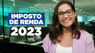 Imposto de Renda 2023 Veja o passo a passo para preencher a declaração [upl. by Sperry845]