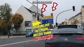 Sperrung der Autobahn Britzer Damm früh erkennen [upl. by Jovi]