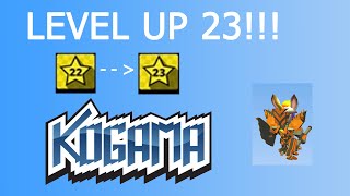 LEVEL UP 23  KoGaMa [upl. by Esau]