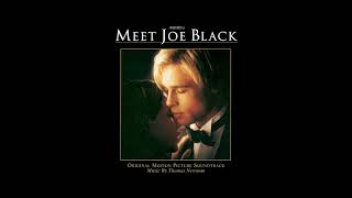 Meet Joe Black Soundtrack Track 1 quotYesquot Thomas Newman [upl. by Mairb658]