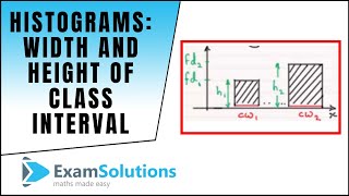 Histograms  How to find the width and height of a class interval  ExamSolutions Maths [upl. by Ennovart]