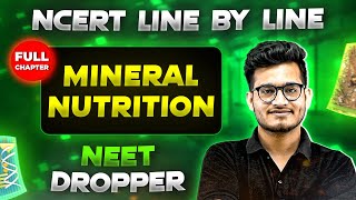 Mineral Nutrition FULL CHAPTER  NCERT Class 11th Botany  Chapter 9  Yakeen NEET [upl. by Iblehs]