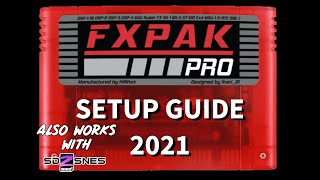 SD2SNES amp FXPAK Pro Tutorial for 2021 [upl. by Bianca]