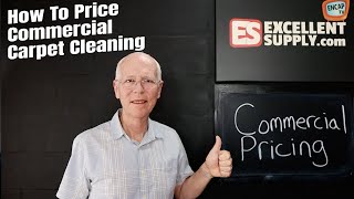 How To Price Commercial Carpet Cleaning [upl. by Esele249]