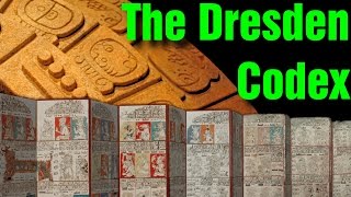 The Dresden Codex [upl. by Nawud]