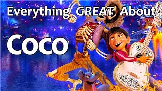 Everything GREAT About Coco [upl. by Afira]