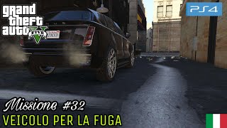 GTA 5 PS4  missione 32 quotVeicolo per la fugaquot  Prima persona HD [upl. by Yevoc]