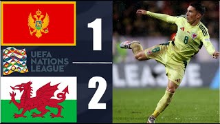 Montenegro vs Wales 12 Highlights  UEFA Nations League Group Stage 2024 [upl. by Terryn]