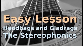 Handbags and Gladrags  Stereophonics  Easy Guitar Lesson  Beginners Acoustic [upl. by Oniliuqnart116]