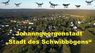 Johanngeorgenstadt  die quotStadt des Schwibbogensquot [upl. by Anih]