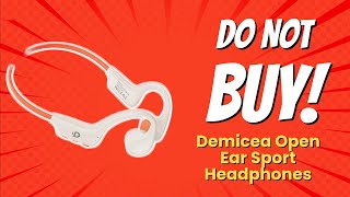 7 Reasons NOT to Buy DEMICEA Open Ear Sport Headphones 🎧🔥 [upl. by Adnuahsal]