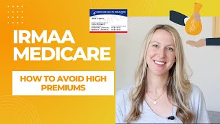 IRMAA Medicare  How To Avoid High Premiums [upl. by Adolphe]