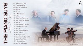 The Best of ThePianoGuys 2021  Piano Music Collection  ThePianoGuys Greatest Hits [upl. by Hepzi]