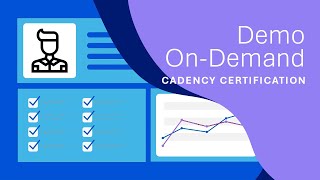 Demo OnDemand  Cadency Certification [upl. by Codie]