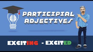 Test Your English  Participle Adjectives [upl. by Ahtebbat466]