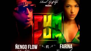 Ñengo flow ft Farina Pum Pum [upl. by Tani826]