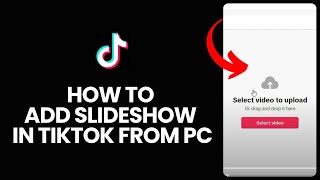 How to Add Slideshow in Tiktok PC 2024 [upl. by Leach724]